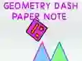 Xogo Geometry Dash Nota de Papel en liña Xogo Geometry Dash Nota de Papel en liña
