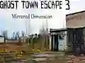 Xogo Escapar da Cidade Fantasma 3 Dimensión Reflexada en liña Xogo Escapar da Cidade Fantasma 3 Dimensión Reflexada en liña