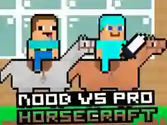 Xogo Noob contra Pro HorseCraft en liña Xogo Noob contra Pro HorseCraft en liña