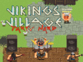 Xogo Aldeia Viking: Festa Dura en liña
