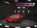 Xogo Furia de Estacionamento 3D: Ladrón Nocturno en liña