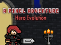 Xogo Evolución do Héroe da Aventura Pixel en liña
