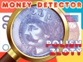 Xogo Detector de diñeiro Zloty polaco en liña