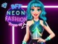 Xogo BFF Moda Neón Vestir en liña