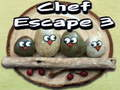 Xogo Escapa do Chef 3 en liña