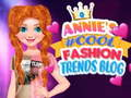 Xogo Blog de Tendencias de Moda #Cool de Annie en liña