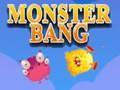 Xogo Monstro Bang en liña