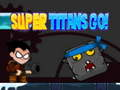 Xogo Super Titáns, Vai! en liña