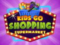 Xogo Os nenos van de compras ao supermercado en liña