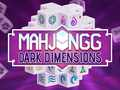 Xogo Mahjong Dimensións Escuras en liña