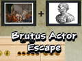 Xogo Fuga de Brutus o Actor en liña