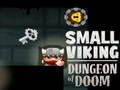 Xogo Pequena masmorras vikingas do doom en liña