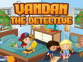 Xogo Vandan o detective en liña