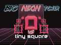 Xogo Gran Torre Neon contra Pequeno Cuadrado en liña