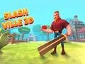 Xogo Slash Ville 3D en liña
