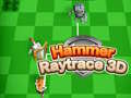 Xogo Martelo Raytrace 3D en liña
