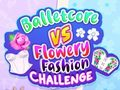 Xogo Balletcore contra Desafío de Moda Floral en liña
