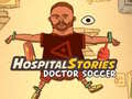 Xogo Contos do Hospital: Doctor Fútbol en liña