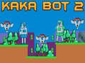 Xogo Kaka Bot 2 en liña