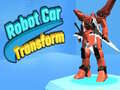 Xogo Transformación do Carro Robot en liña
