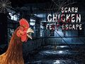 Xogo Fuga Medo da Patas de Pollo en liña