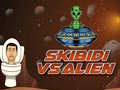 Xogo Skibidi contra Alien en liña